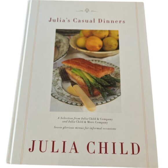 BOOK Julia's Casual Dinners Cookbook Julia Child - Picture 1 of 7